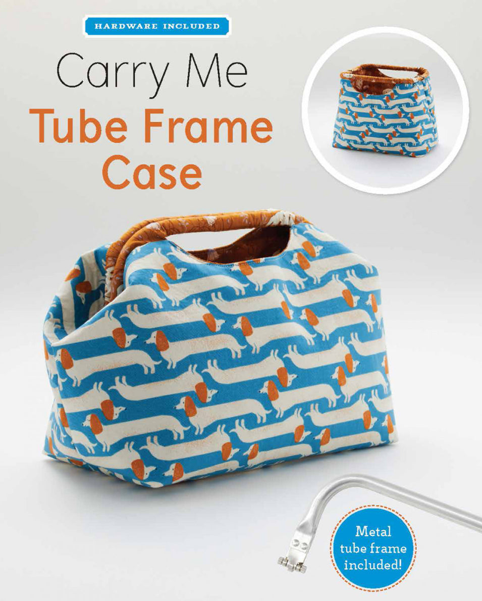 Carry Me Tube Frame Case pattern and frame