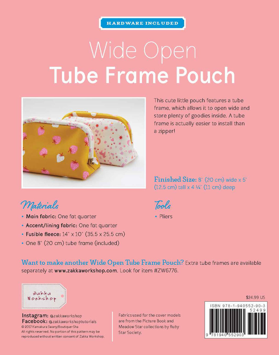 Wide Open Tube Frame Pouch pattern and hardware