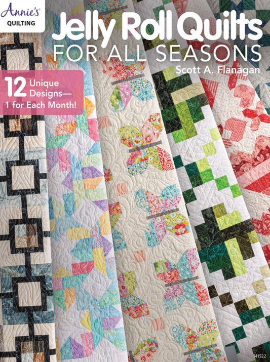 Jelly Roll Quilts for All Seasons by Annie’s Quilting