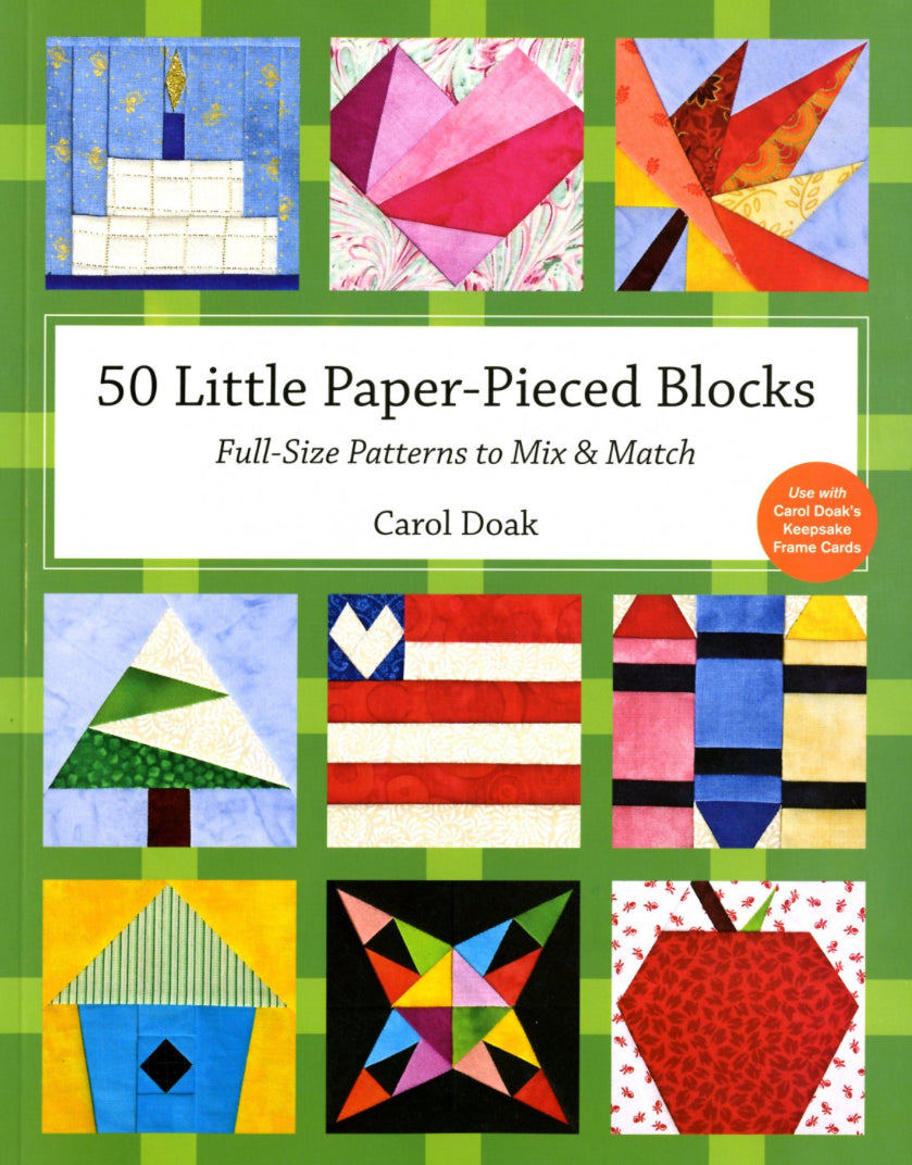 50 Little Paper-Pieced Blocks book by Carol Doak