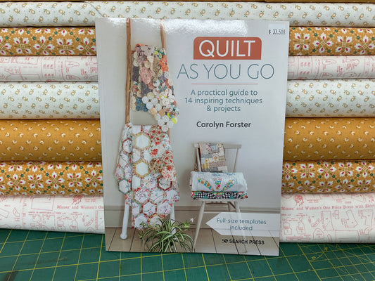 Quilt as you go book by Carolyn Forester