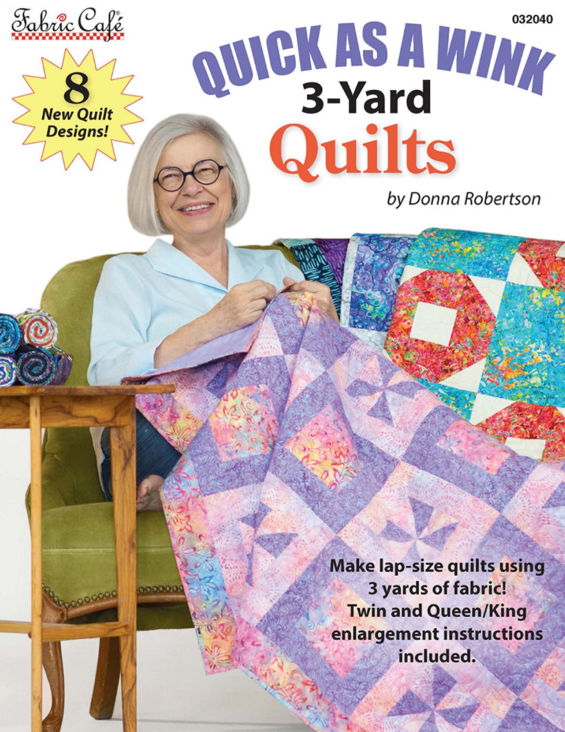 Quick As A Wink 3-Yard Quilts book by Fabric Cafe